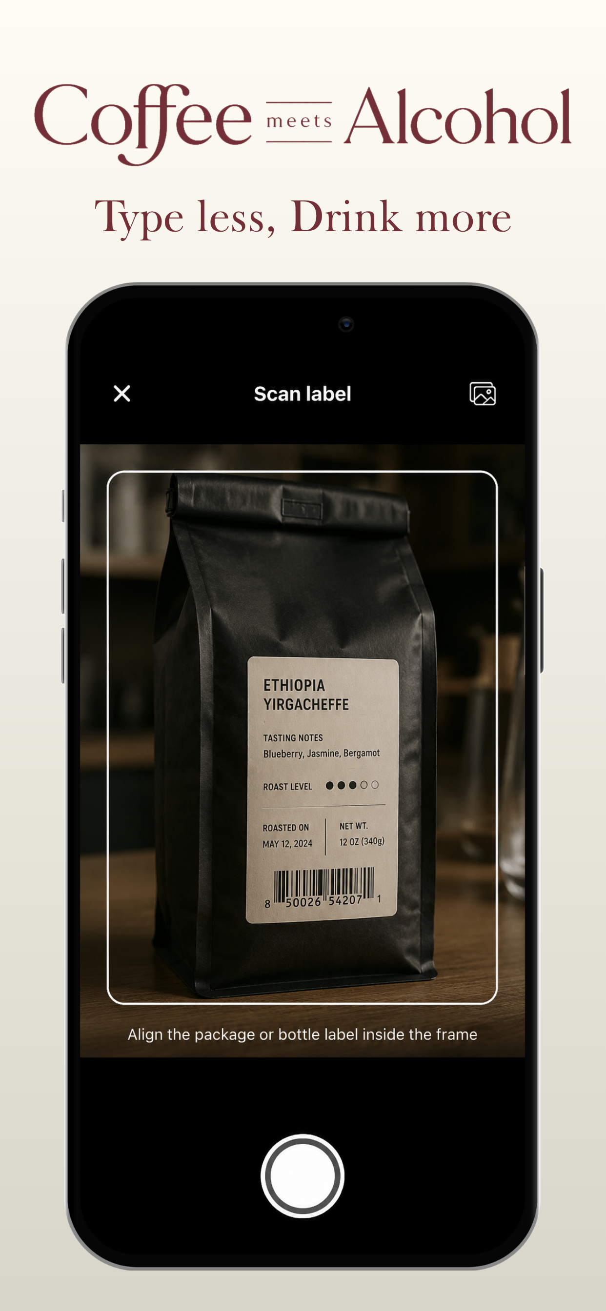 Scan a coffee bag or bottle label